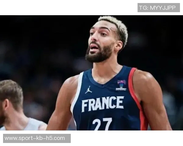 戈贝尔与文班亚马交锋记录揭晓法国队友战绩为六胜两负